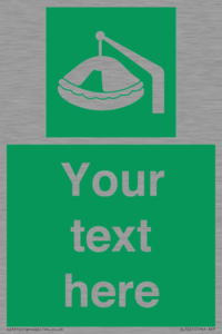 Custom sign Safe condition Davit-launched liferaft